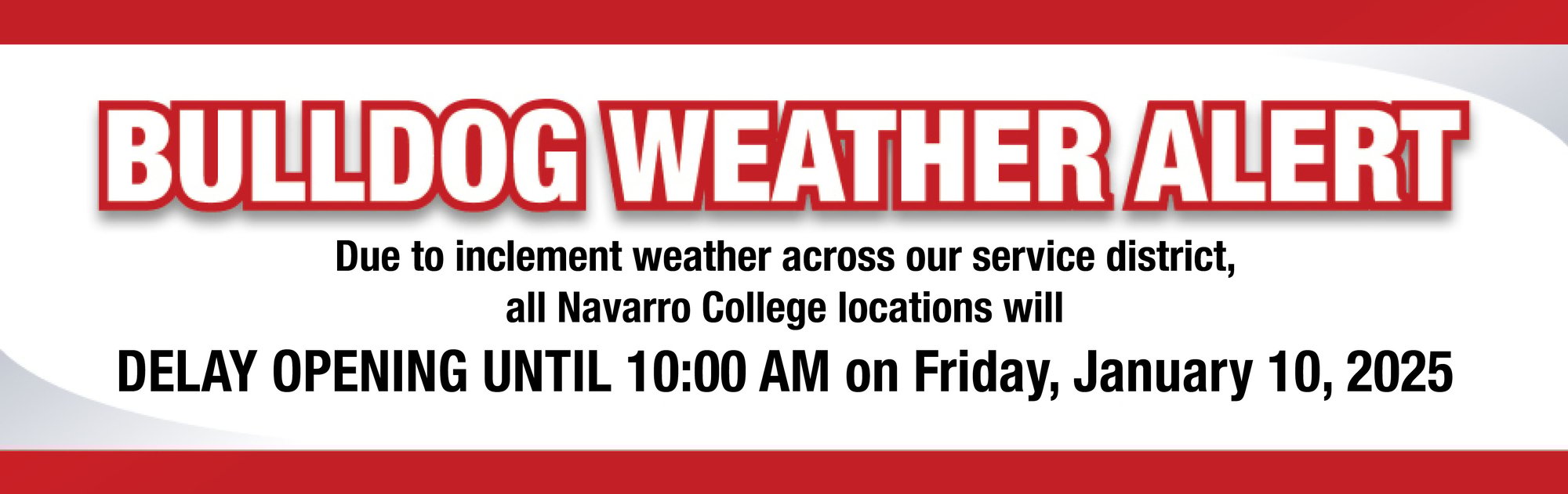 Bulldog Weather Alert Slider Jan 10 no click thru Bulldog Weather Alert Slider Jan 10 no click thru